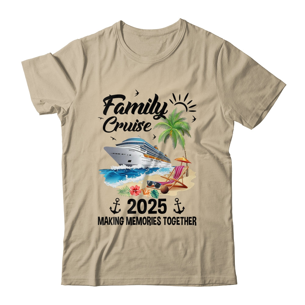 Family Cruise 2025 Making Memories Together Vacation Matching Shirt & Tank Top | teecentury