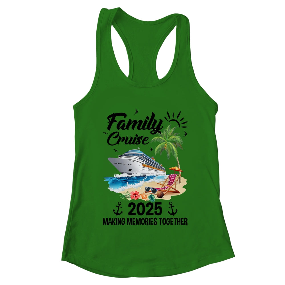 Family Cruise 2025 Making Memories Together Vacation Matching Shirt & Tank Top | teecentury