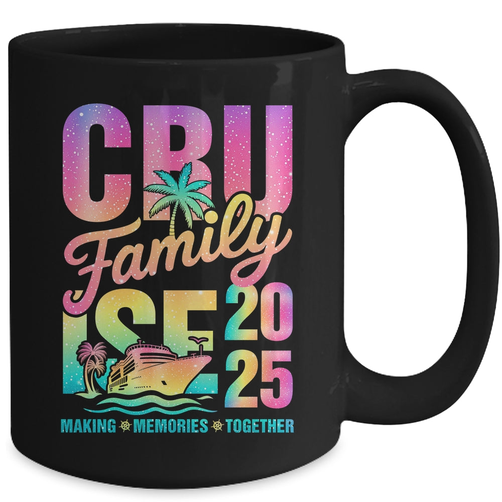 Family Cruise 2025 Making Memories Vacation Summer Trip Mug | teecentury