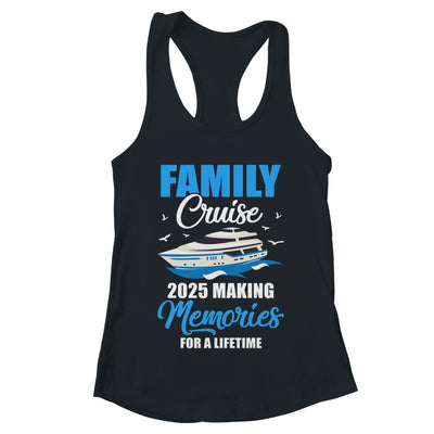 Family Cruise 2025 Vacation Funny Party Trip Ship Shirt & Tank Top | teecentury