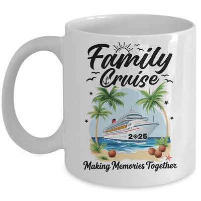 Family Cruise 2025 Vacation Trip Family Matching Cruise Ship Mug | teecentury