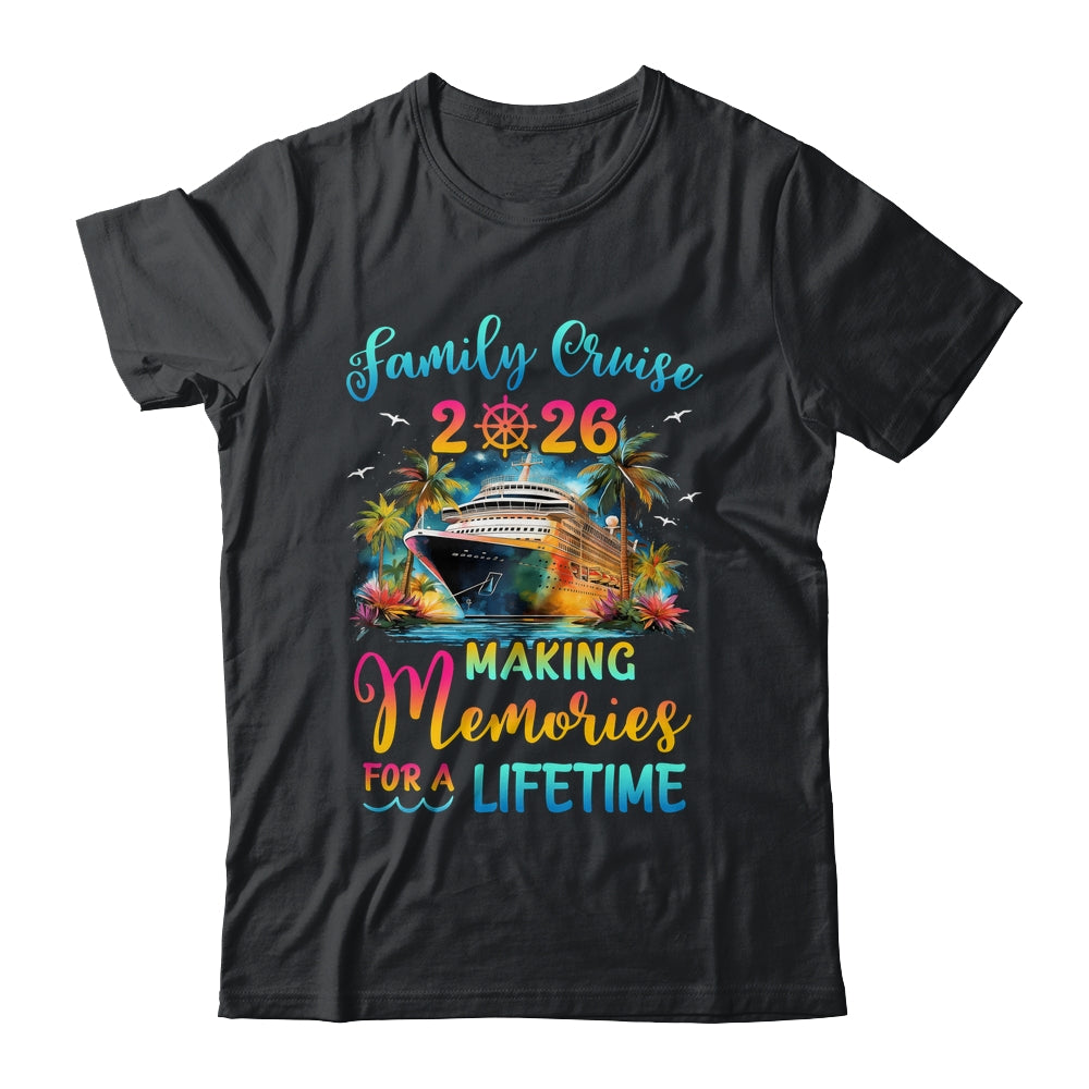 Family Cruise 2026 Family Matching Cruise Vacation Together Shirt & Tank Top | teecentury