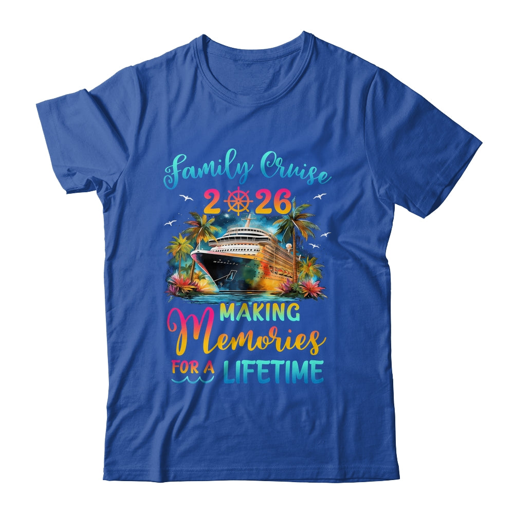 Family Cruise 2026 Family Matching Cruise Vacation Together Shirt & Tank Top | teecentury
