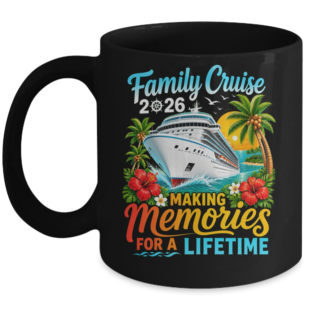 Family Cruise 2026 Family Matching Vacation Summer Trip Mug | teecentury