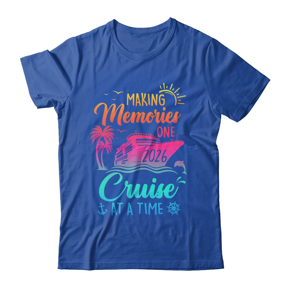 Family Cruise 2026 Making Memories One Cruise At A Time Shirt & Tank Top | teecentury