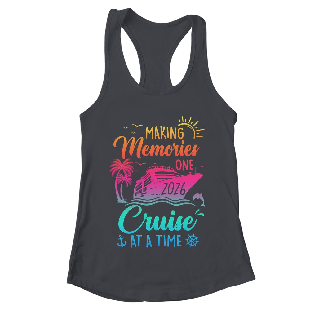 Family Cruise 2026 Making Memories One Cruise At A Time Shirt & Tank Top | teecentury