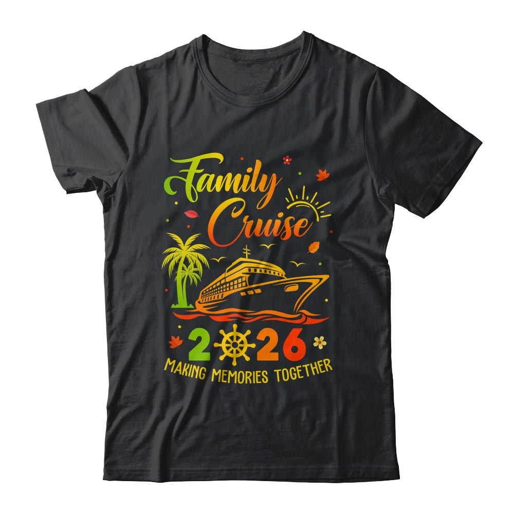 Family Cruise 2026 Thanksgiving Autumn Cruise Squad Shirt & Sweatshirt | teecentury