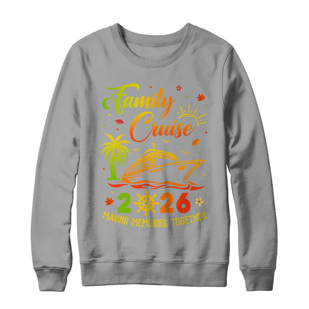 Family Cruise 2026 Thanksgiving Autumn Cruise Squad Shirt & Sweatshirt | teecentury