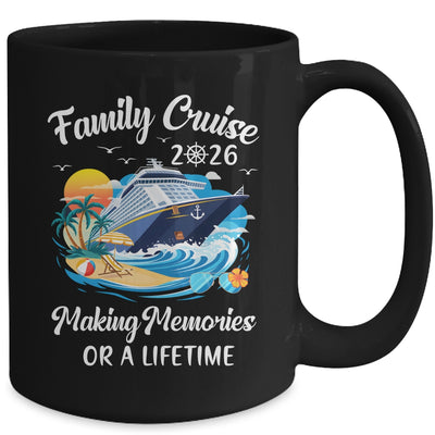 Family Cruise 2026 Vacation Family Reunion Cruise Ship Party Mug | teecentury