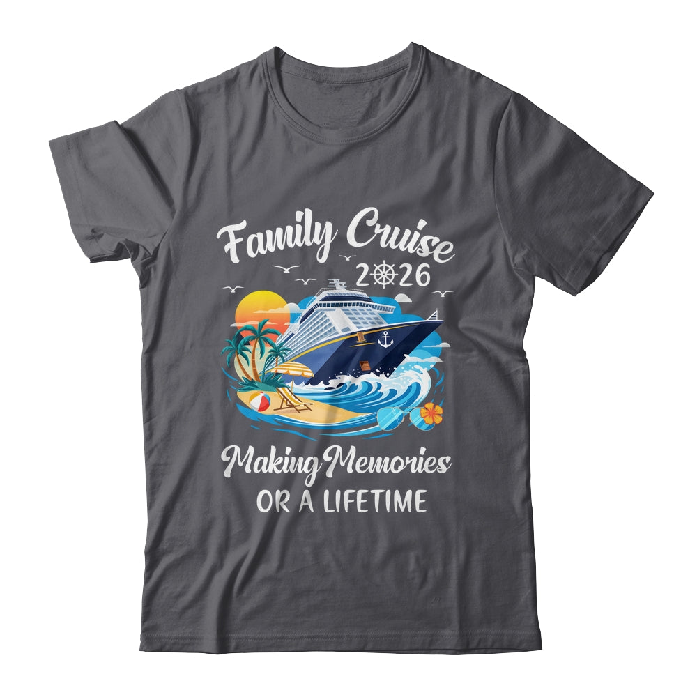 Family Cruise 2026 Vacation Family Reunion Cruise Ship Party Shirt & Tank Top | teecentury