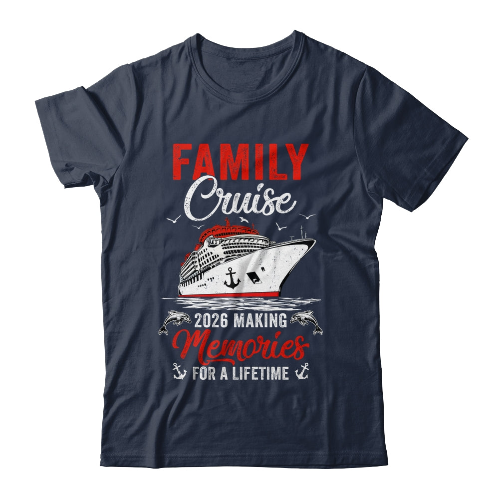 Family Cruise 2026 Vacation Family Trip Funny Party Shirt & Tank Top | teecentury