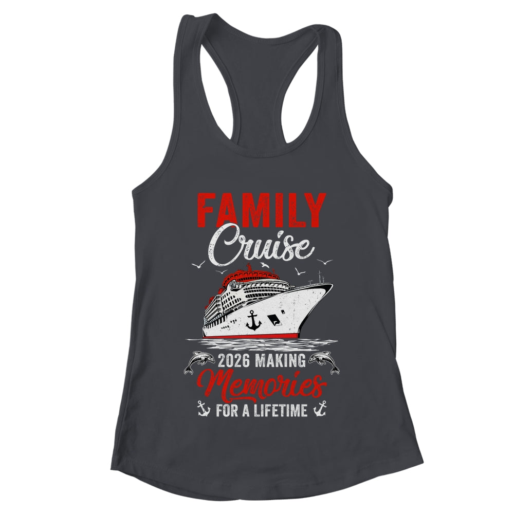 Family Cruise 2026 Vacation Family Trip Funny Party Shirt & Tank Top | teecentury