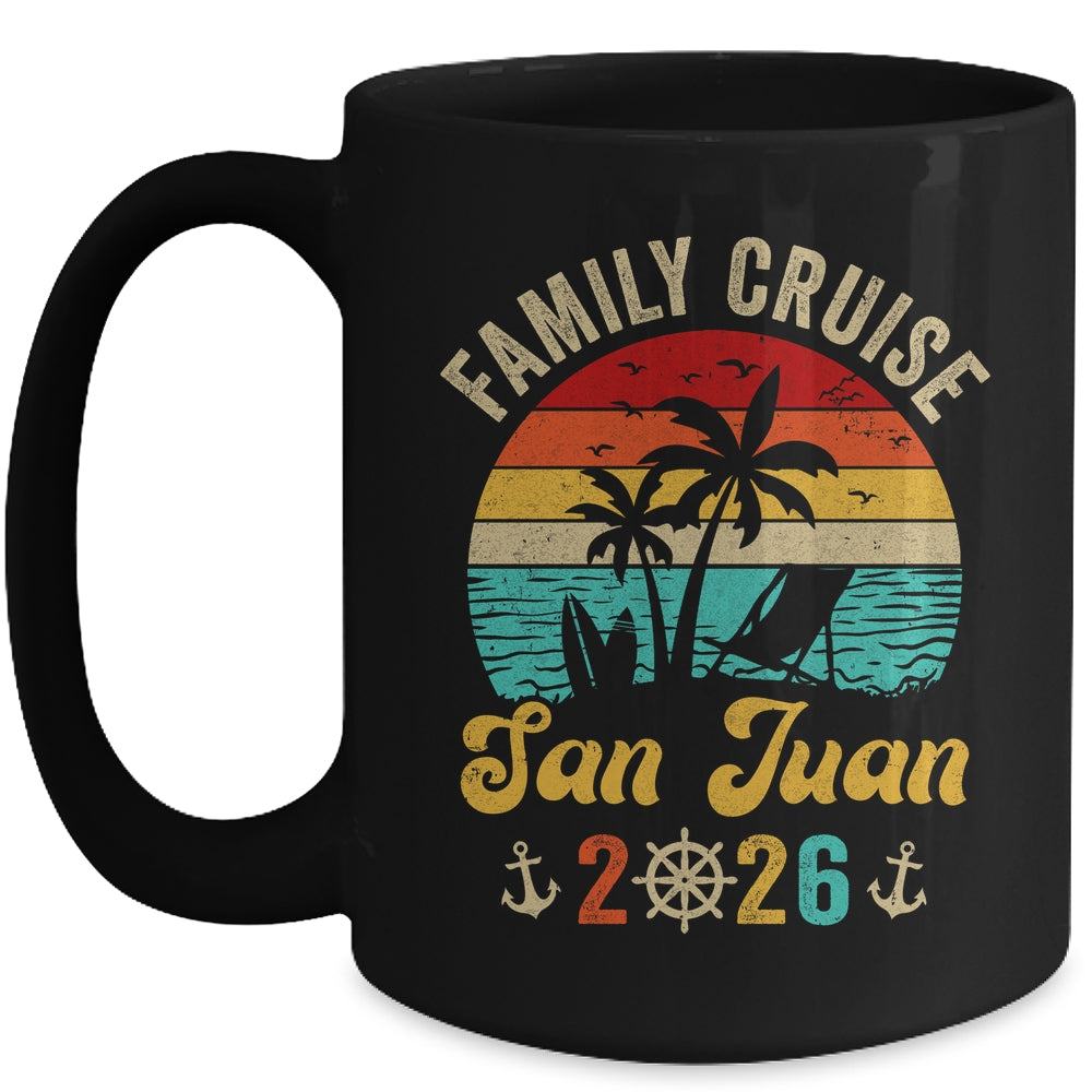 Family Cruise San Juan 2026 Summer Matching Vacation Mug | teecentury