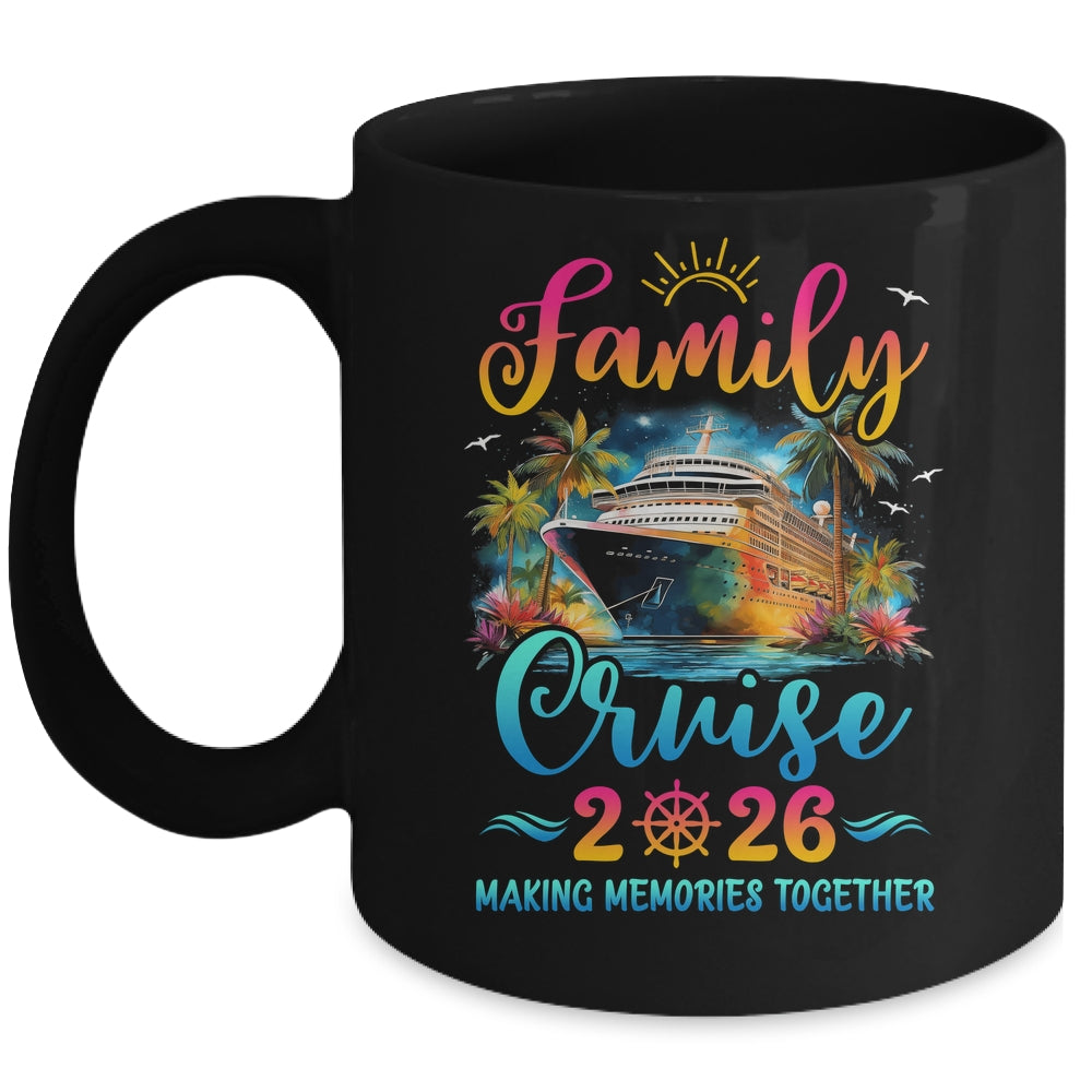 Family Cruise Ship Vacation Trip 2026 Family Cruise Matching Mug | teecentury