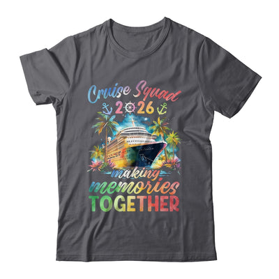 Family Cruise Squad 2026 Matching Making Memories Vacation Shirt & Tank Top | teecentury