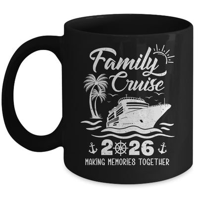 Family Cruise Squad 2026 Vacation Matching Family Together Mug | teecentury