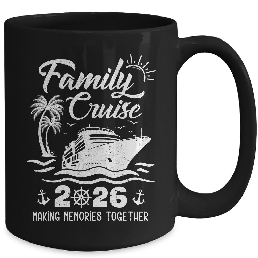 Family Cruise Squad 2026 Vacation Matching Family Together Mug | teecentury