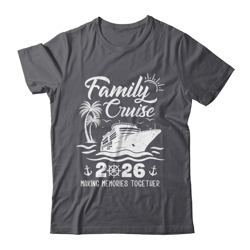 Family Cruise Squad 2026 Vacation Matching Family Together Shirt & Tank Top | teecentury