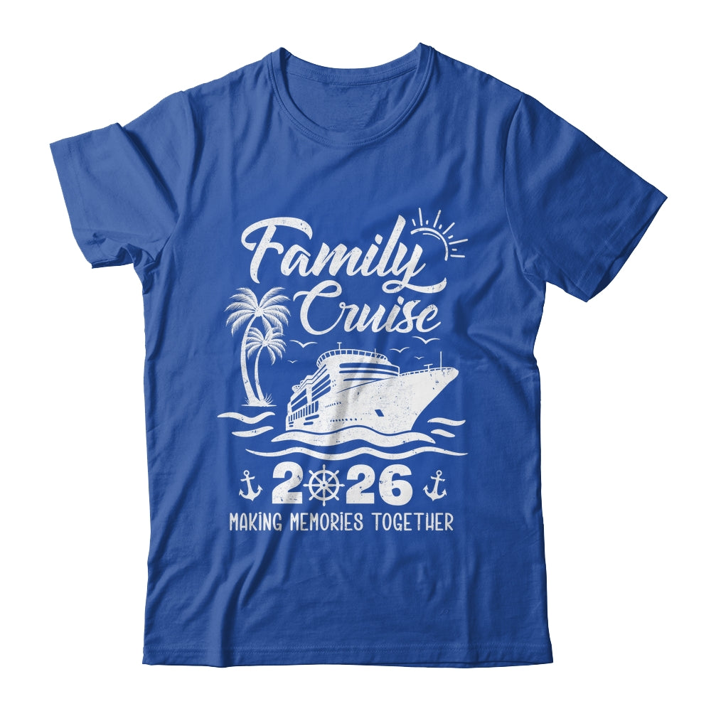 Family Cruise Squad 2026 Vacation Matching Family Together Shirt & Tank Top | teecentury