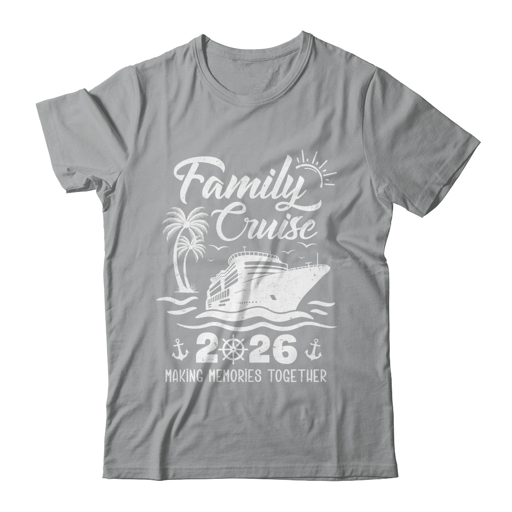 Family Cruise Squad 2026 Vacation Matching Family Together Shirt & Tank Top | teecentury