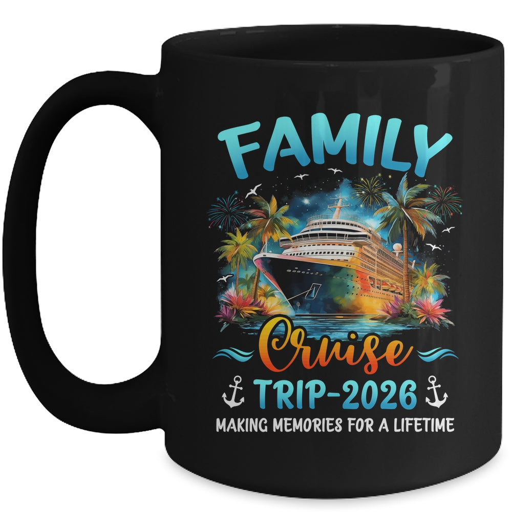 Family Cruise Trip 2026 It's A Funny Matching Vacation Ship Mug | teecentury