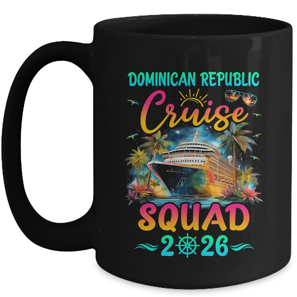 Family Dominican Republic Cruise Squad 2026 Summer Vacation Matching Mug | teecentury