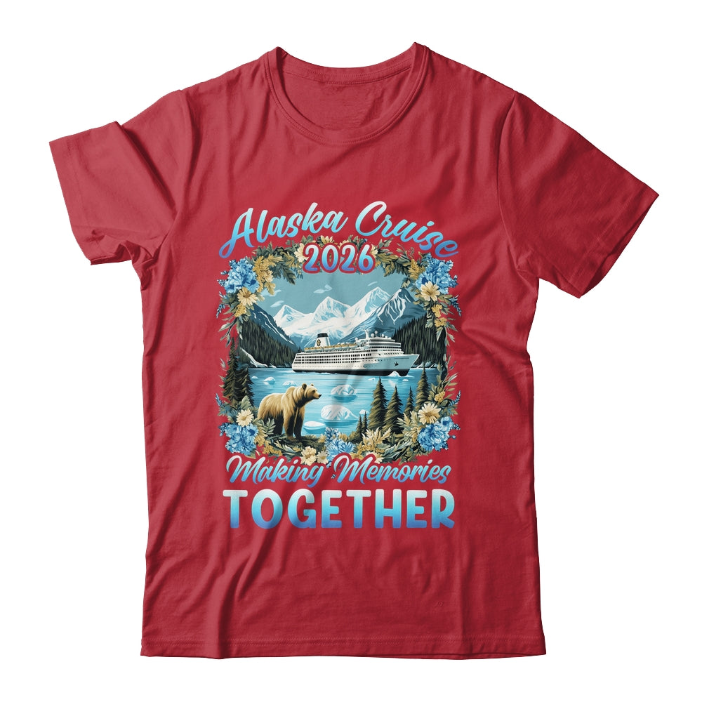 Family Friends Matching Group Alaskan Alaska Cruise 2026 Shirt & Hoodie | teecentury
