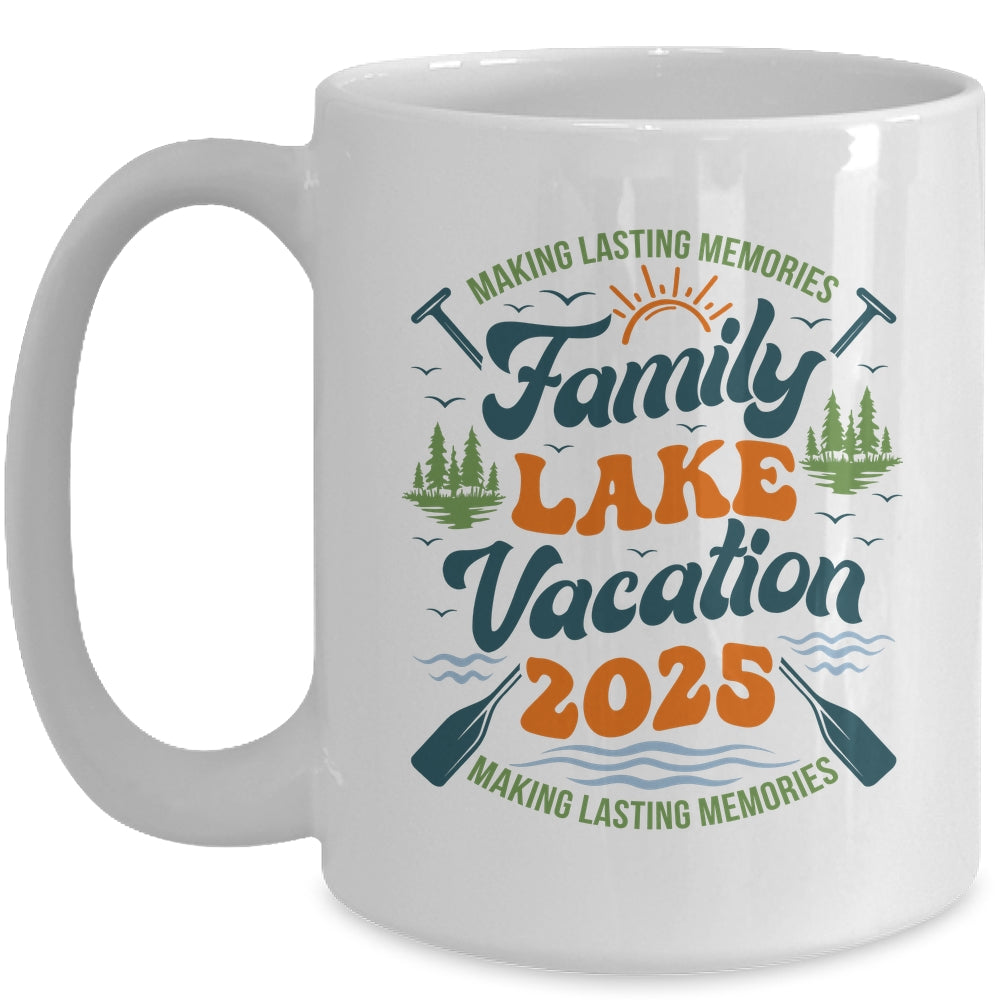 Family Lake Vacation 2025 Family Reunions Matching Trip Mug | teecentury