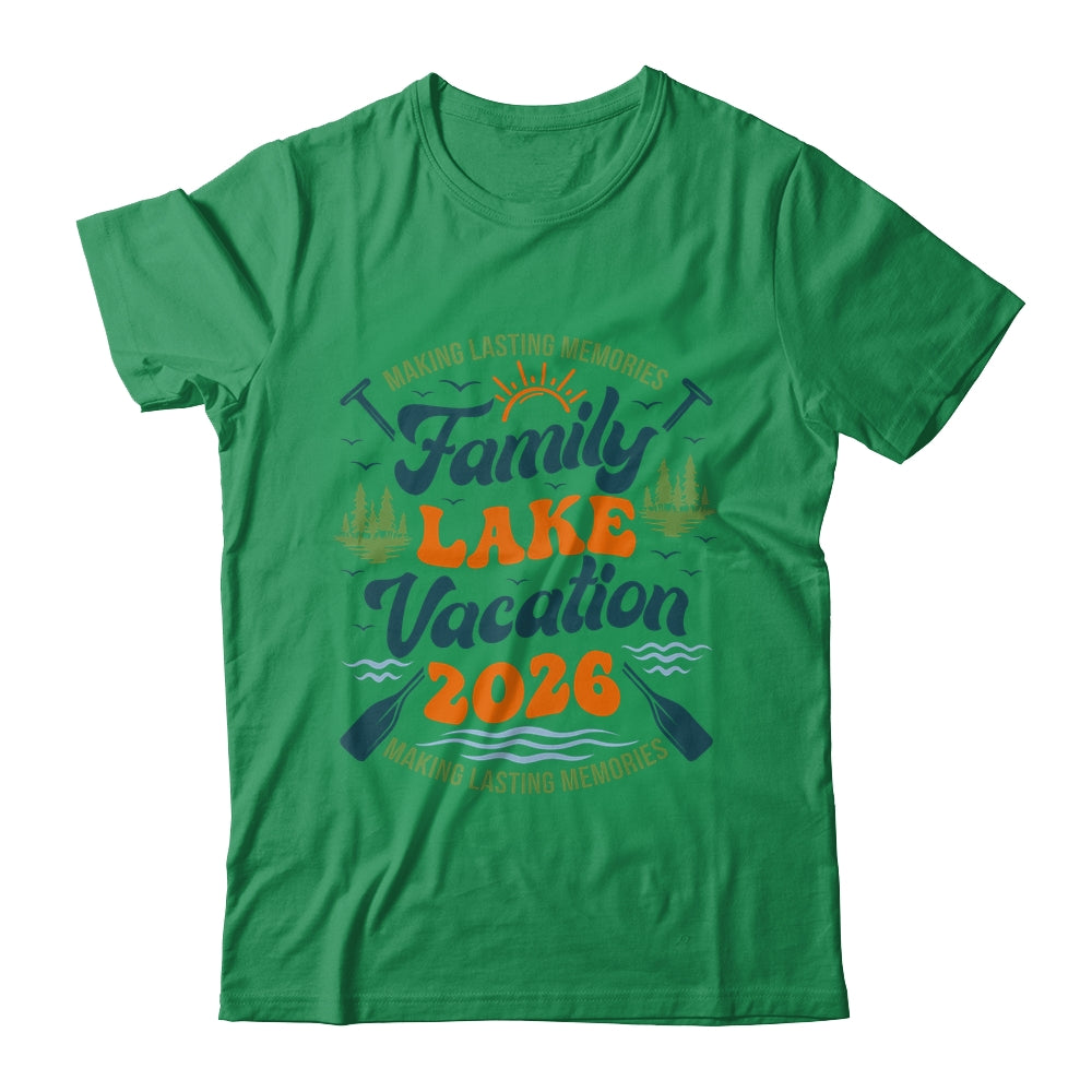 Family Lake Vacation 2026 Family Reunions Matching Trip Shirt & Hoodie | teecentury
