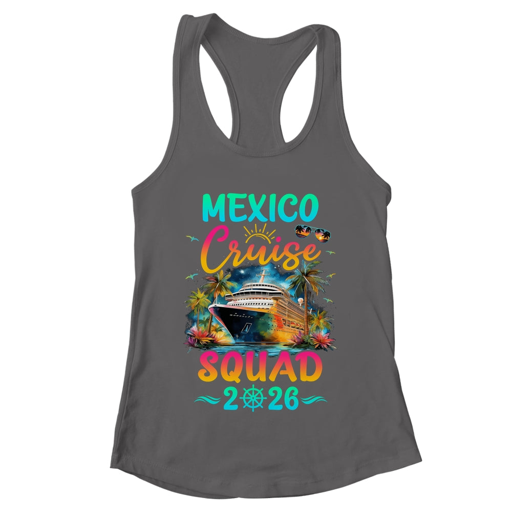 Family Mexico Cruise Squad 2026 Summer Vacation Matching Shirt & Tank Top | teecentury
