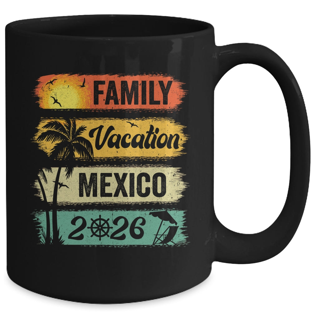 Family Mexico Vacation 2026 Funny Matching Group Family Mug | teecentury