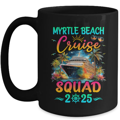 Family Myrtle Beach Cruise Squad 2025 Summer Vacation Matching Mug | teecentury