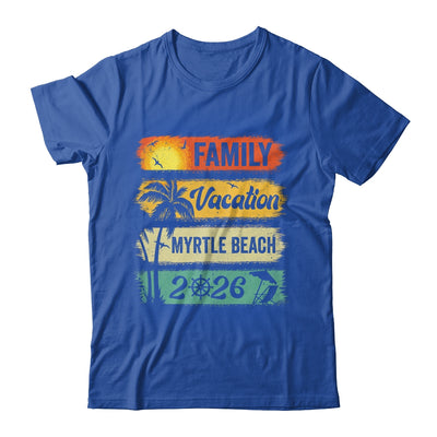 Family Myrtle Beach Vacation 2026 Funny Matching Group Family Shirt & Tank Top | teecentury