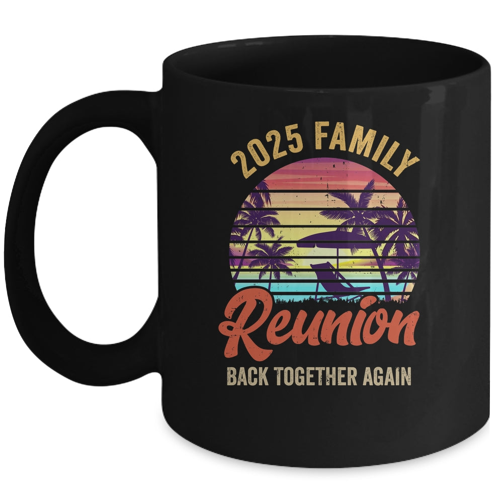 Family Reunion 2025 Family Vacation Vacay Mode Mug | teecentury