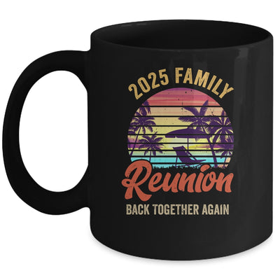 Family Reunion 2025 Family Vacation Vacay Mode Mug | teecentury