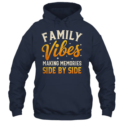 Family Reunion 2025 Family Vibes Making Memories Matching Shirt & Tank Top | teecentury