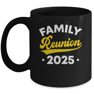 Family Reunion 2025 Vacation Meeting Family Matching Group Mug | teecentury