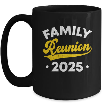 Family Reunion 2025 Vacation Meeting Family Matching Group Mug | teecentury