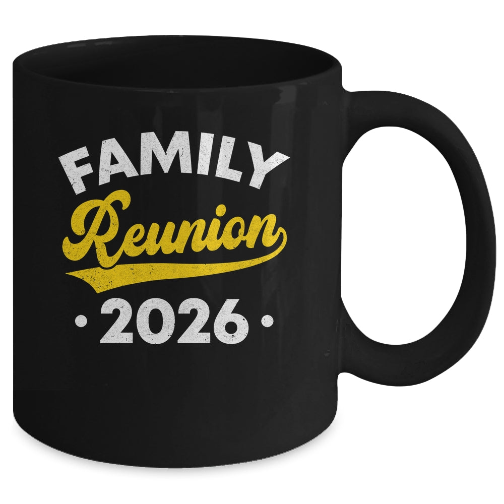 Family Reunion 2026 Vacation Meeting Family Matching Group Mug | teecentury