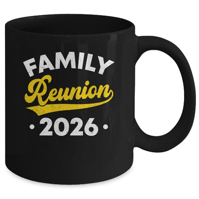 Family Reunion 2026 Vacation Meeting Family Matching Group Mug | teecentury