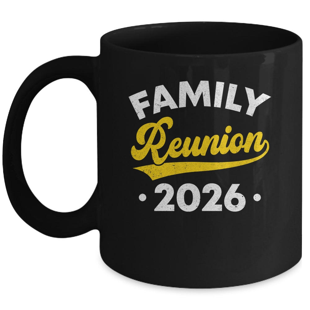 Family Reunion 2026 Vacation Meeting Family Matching Group Mug | teecentury