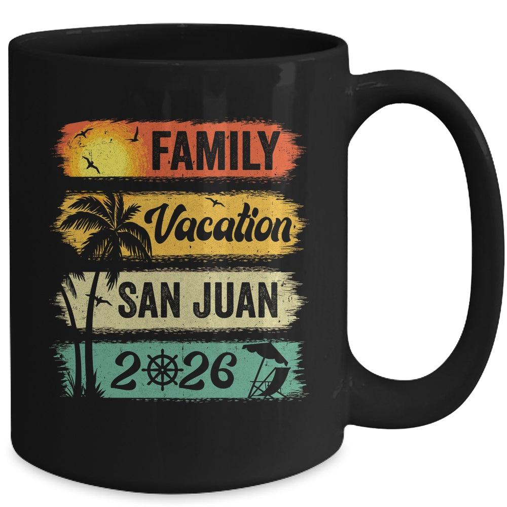 Family San Juan Vacation 2026 Funny Matching Group Family Mug | teecentury
