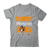 Family Thanksgiving 2025 Fall Autumn Turkey Matching Family Shirt & Sweatshirt | teecentury