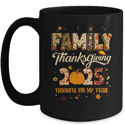 Family Thanksgiving 2025 Thankful For My Tribe Group Autumn Mug | teecentury