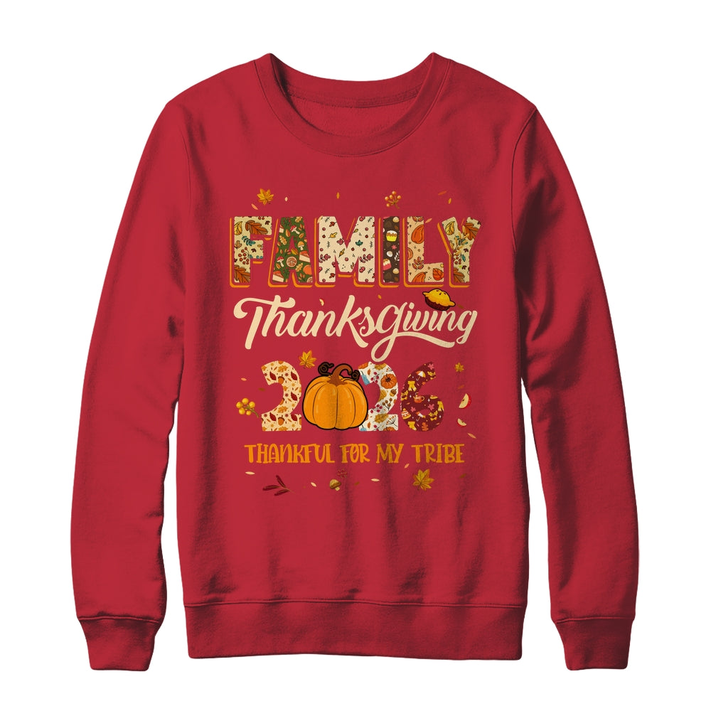 Family Thanksgiving 2026 Thankful For My Tribe Group Autumn Shirt & Sweatshirt | teecentury