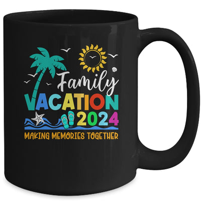 Family Vacation 2024 Making Memories Together Summer Vacation Mug | teecentury