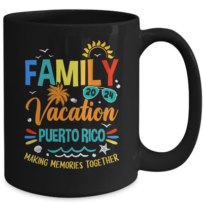 Family Vacation 2024 Puerto Rico Making Memories Together Mug | teecentury