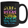 Family Vacation 2025 Las Vegas Matching Family Trip Group Mug | teecentury