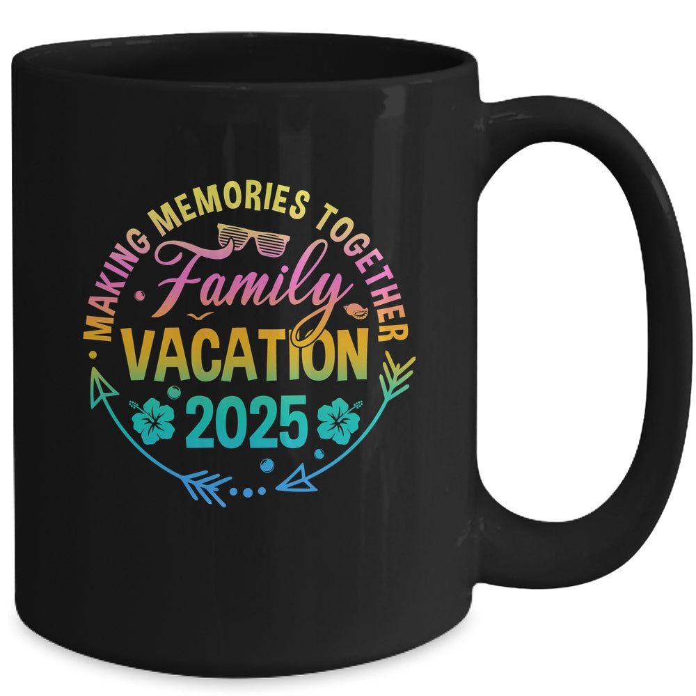 Family Vacation 2025 Making Memories Matching Summer Vacation Mug | teecentury