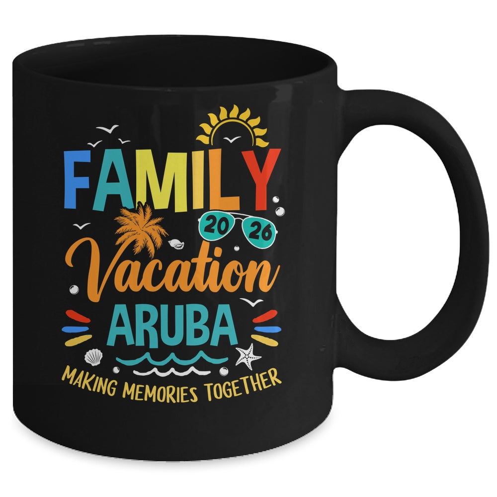 Family Vacation 2026 Aruba Making Memories Together Mug | teecentury